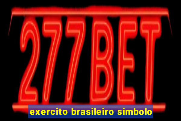 exercito brasileiro simbolo